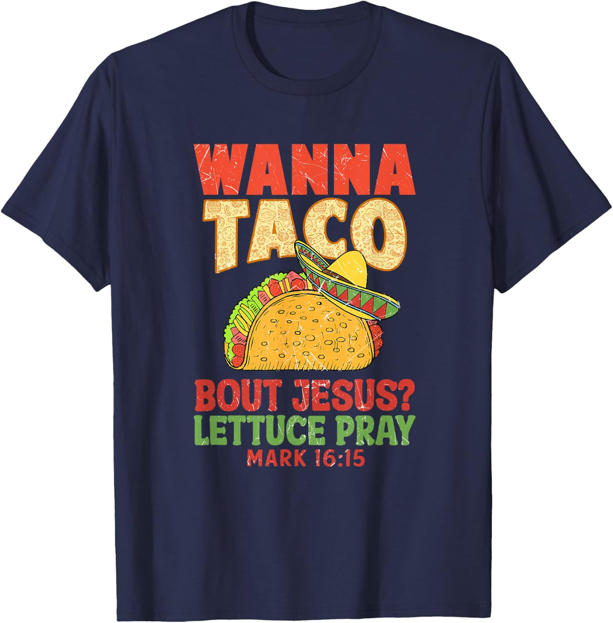 Cinco de Mayo Shirt Women Men Wanna Taco Bout Jesus Christian Tees T Shirts - Navy Blue