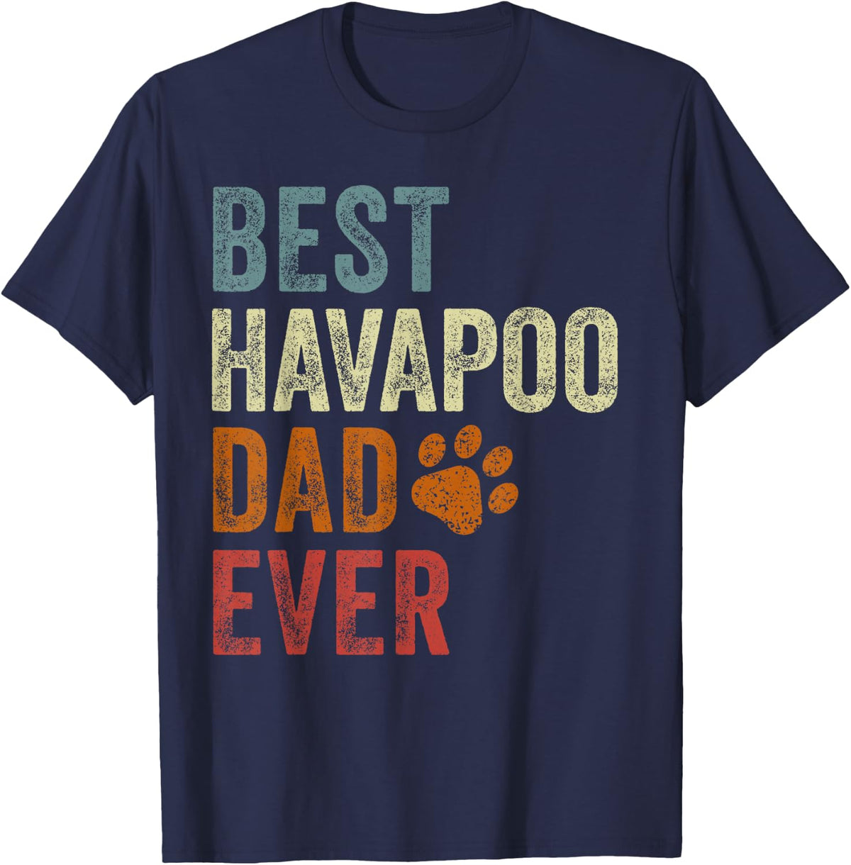 Retro Best Havapoo Dad Ever Havapoo Papa Father's Day T-Shirt - Navy Blue