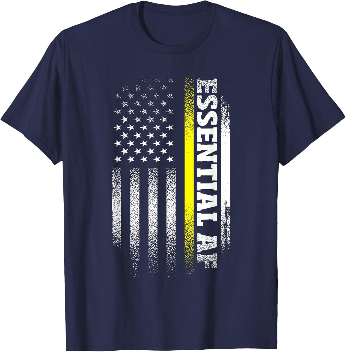 911 Dispatcher Thin Yellow Line Call Taker Essential AF T-Shirt - Navy Blue