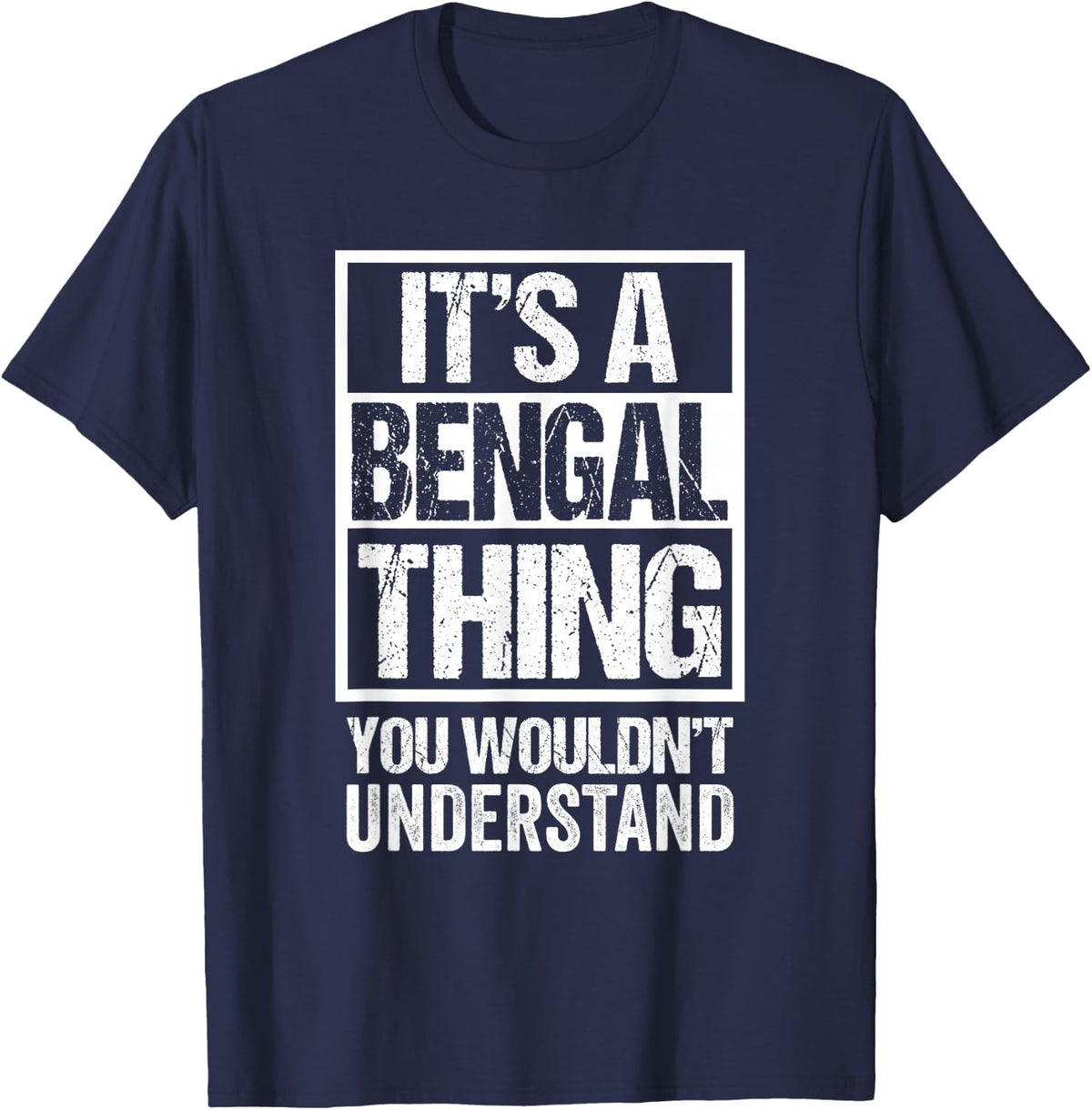 Funny Bengal Mom Dad Quote "It's A Bengal Thing" Cat Lover T-Shirt - Navy Blue