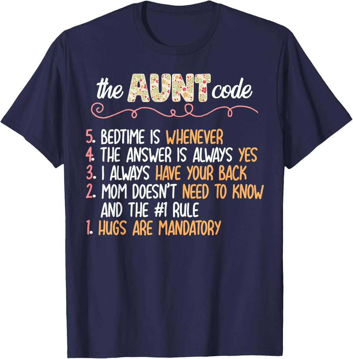 The Aunt Code Funny Aunt Lover Auntie T-Shirt - Navy Blue
