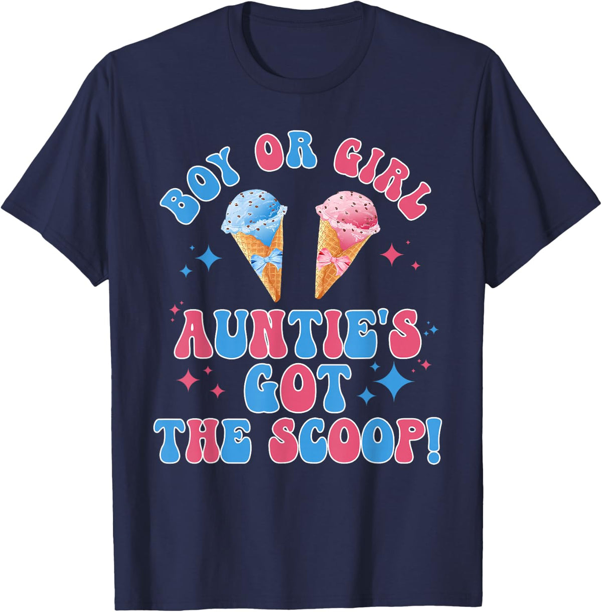 Boy Or Girl Auntie's Got The Scoop Ice Cream Gender Reveal T-Shirt - Navy Blue