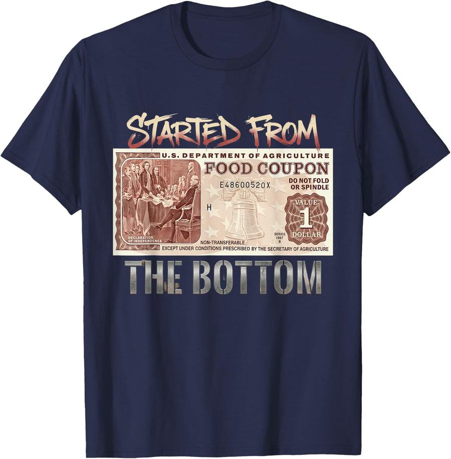 Started from The Bottom Tshirt Hustle Motivation Streetwear T-Shirt - Navy Blue