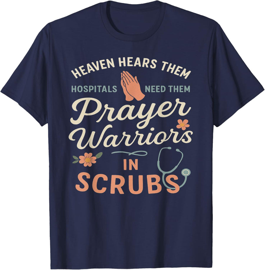 Inspirational Doctor Prayer Warrior Medical Christian Nurse T-Shirt - Navy Blue