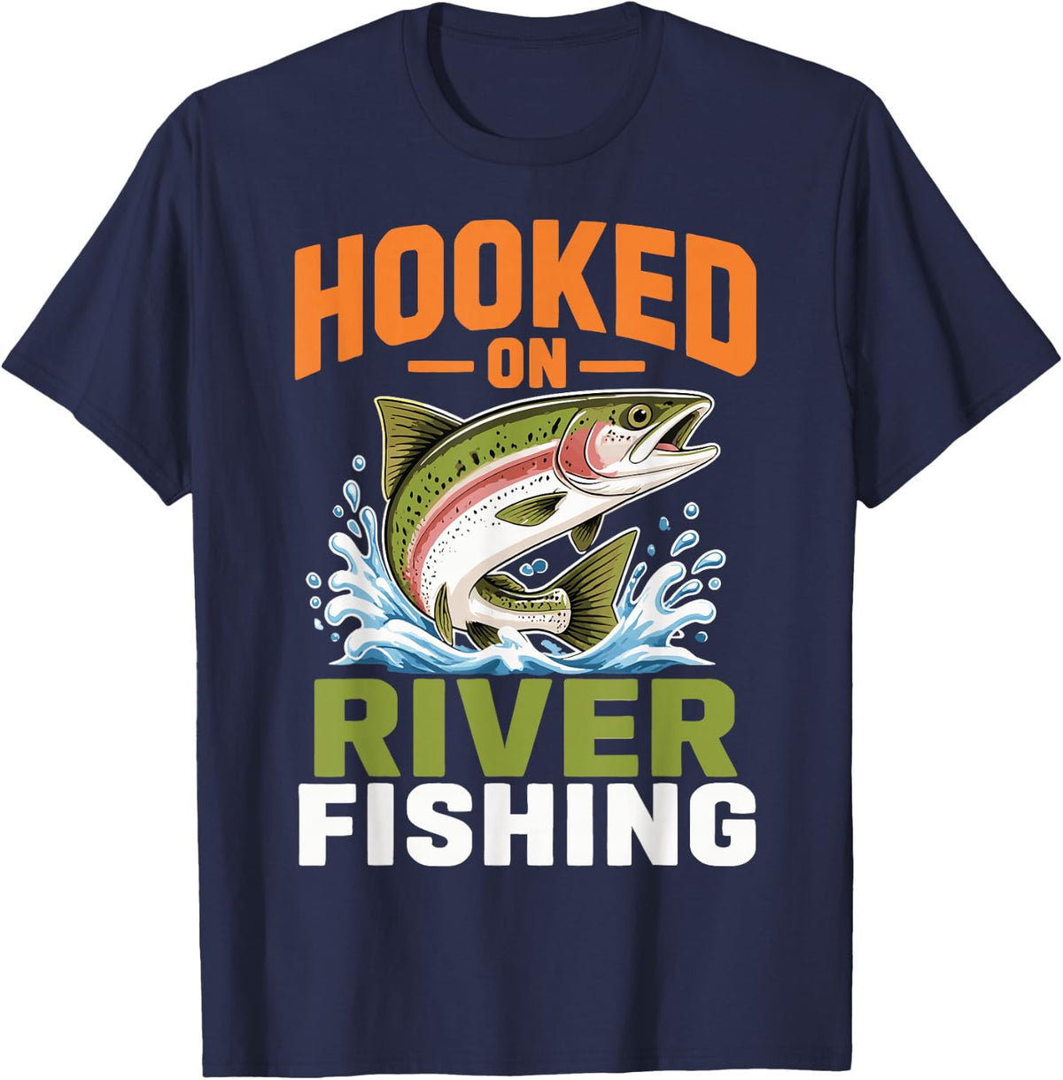 Funny River Fishing Lover Freshwater Angler Fisherman T-Shirt - Navy Blue