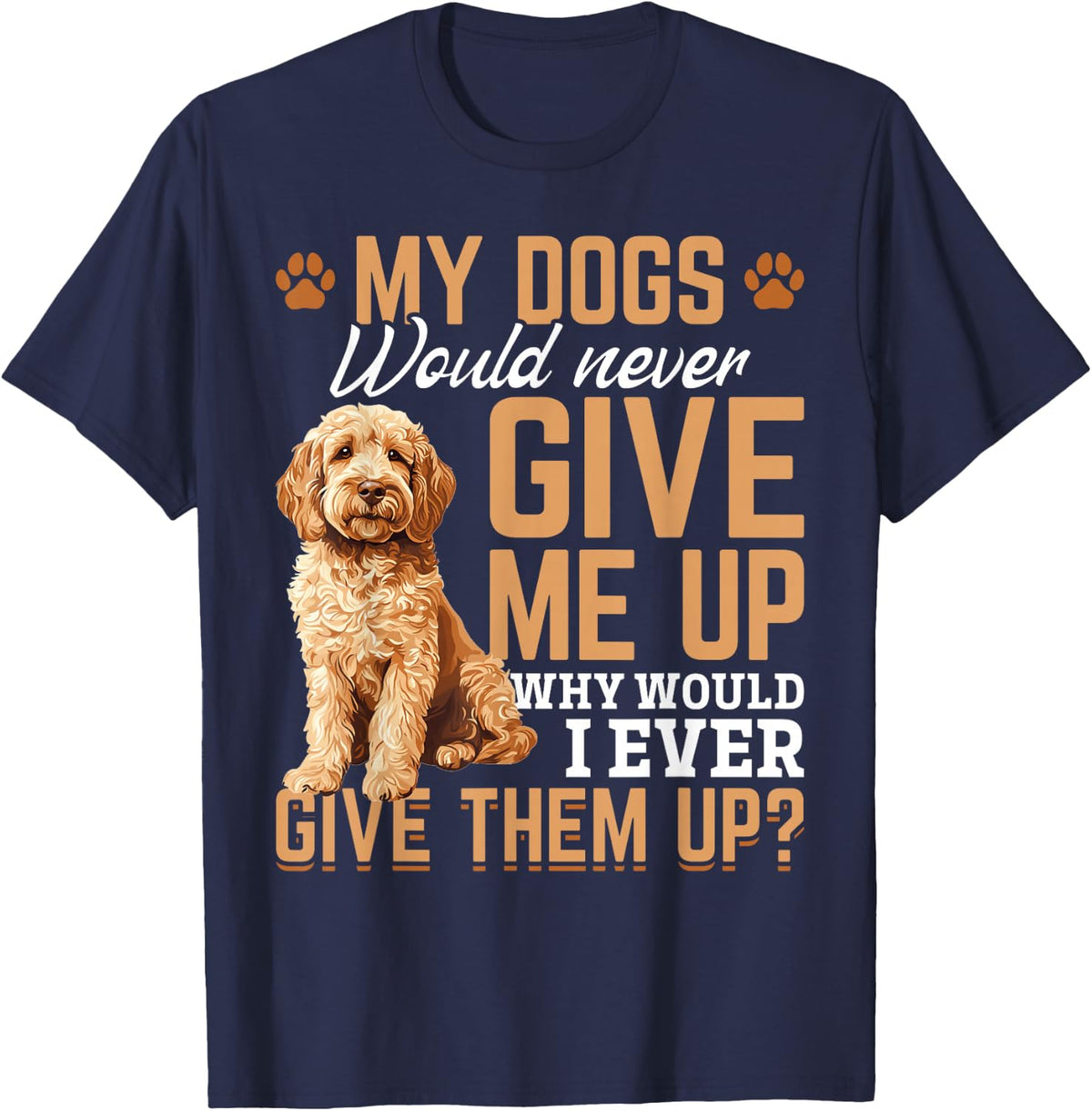 Goldendoodle Dog Owner T-Shirt - Navy Blue