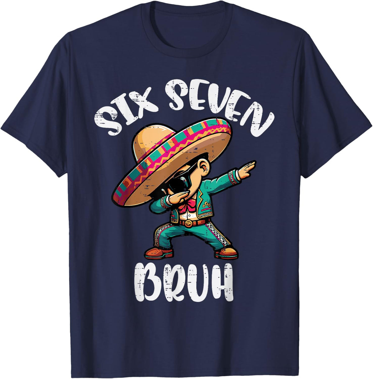 Cinco De Mayo Six Seven Bruh Dab 67 Fiesta 6 7 Boys Kids T-Shirt - Navy Blue