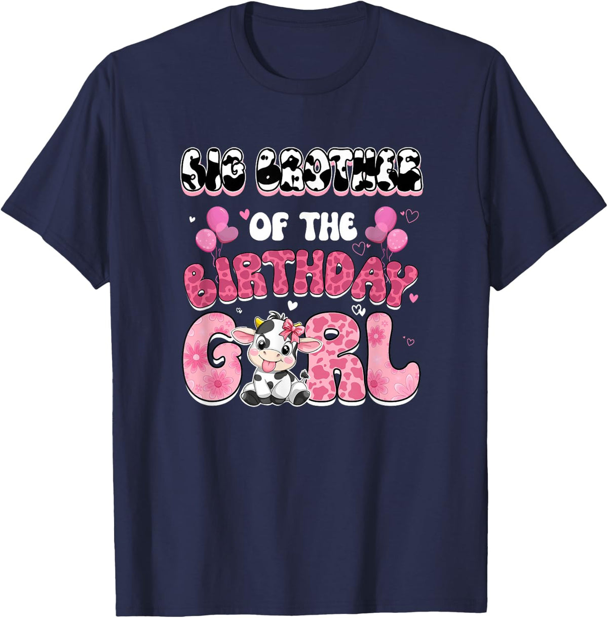 Big Brother of The Birthday Girl Cow Farm Family 1St T-Shirt - Navy Blue