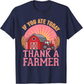 If You Ate Today Thank a Farmer Shirt Farmer Gifts Farmer T-Shirt - Navy Blue