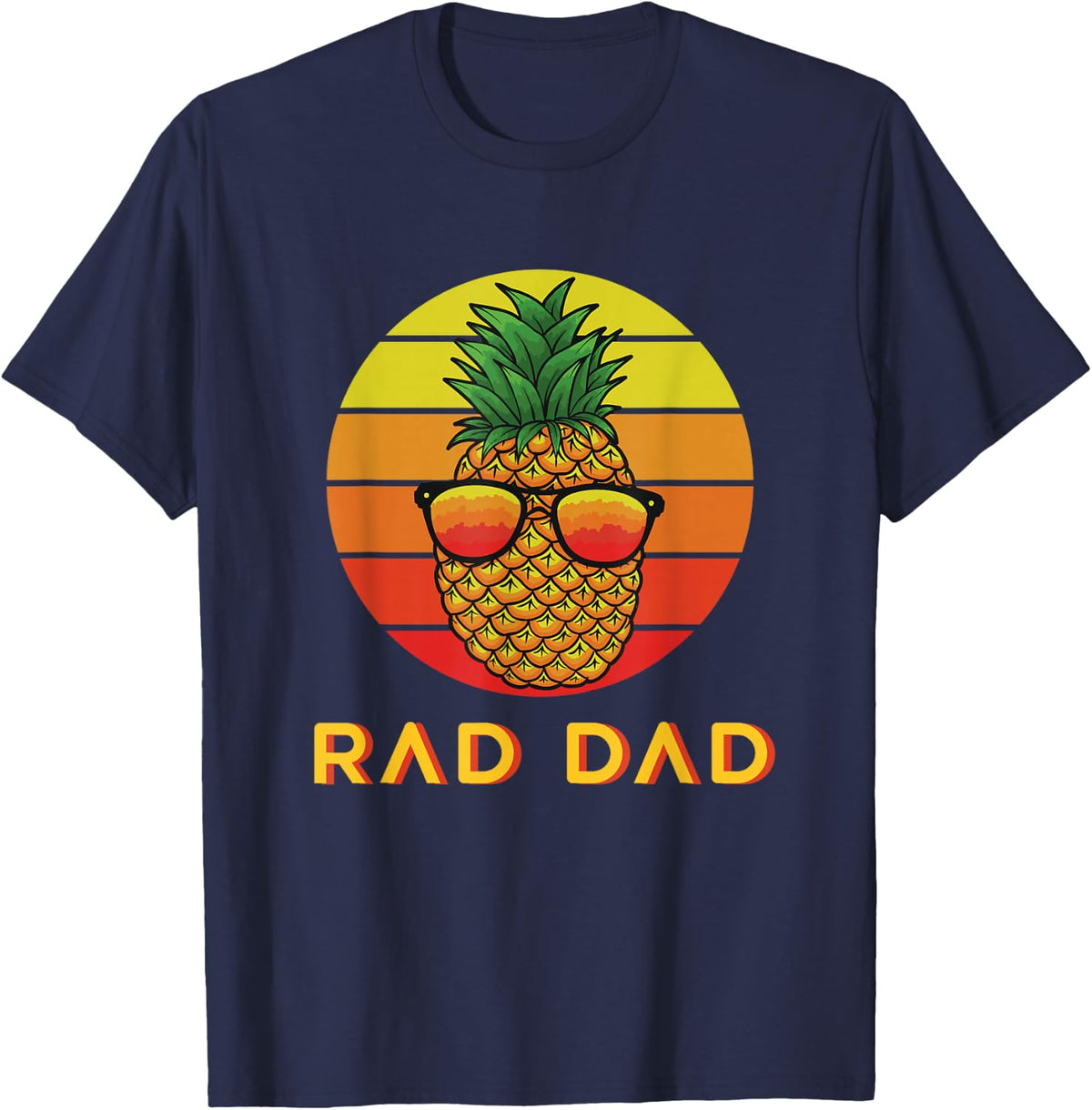 RAD DAD Pineapple Retro Sunset Fathers Day T-Shirt - Navy Blue