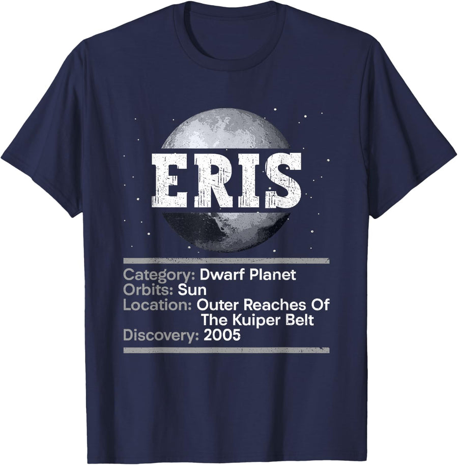 Eris Facts Dwarf Planet Space Astronomy Tee Shirt For Science Lovers - Navy Blue