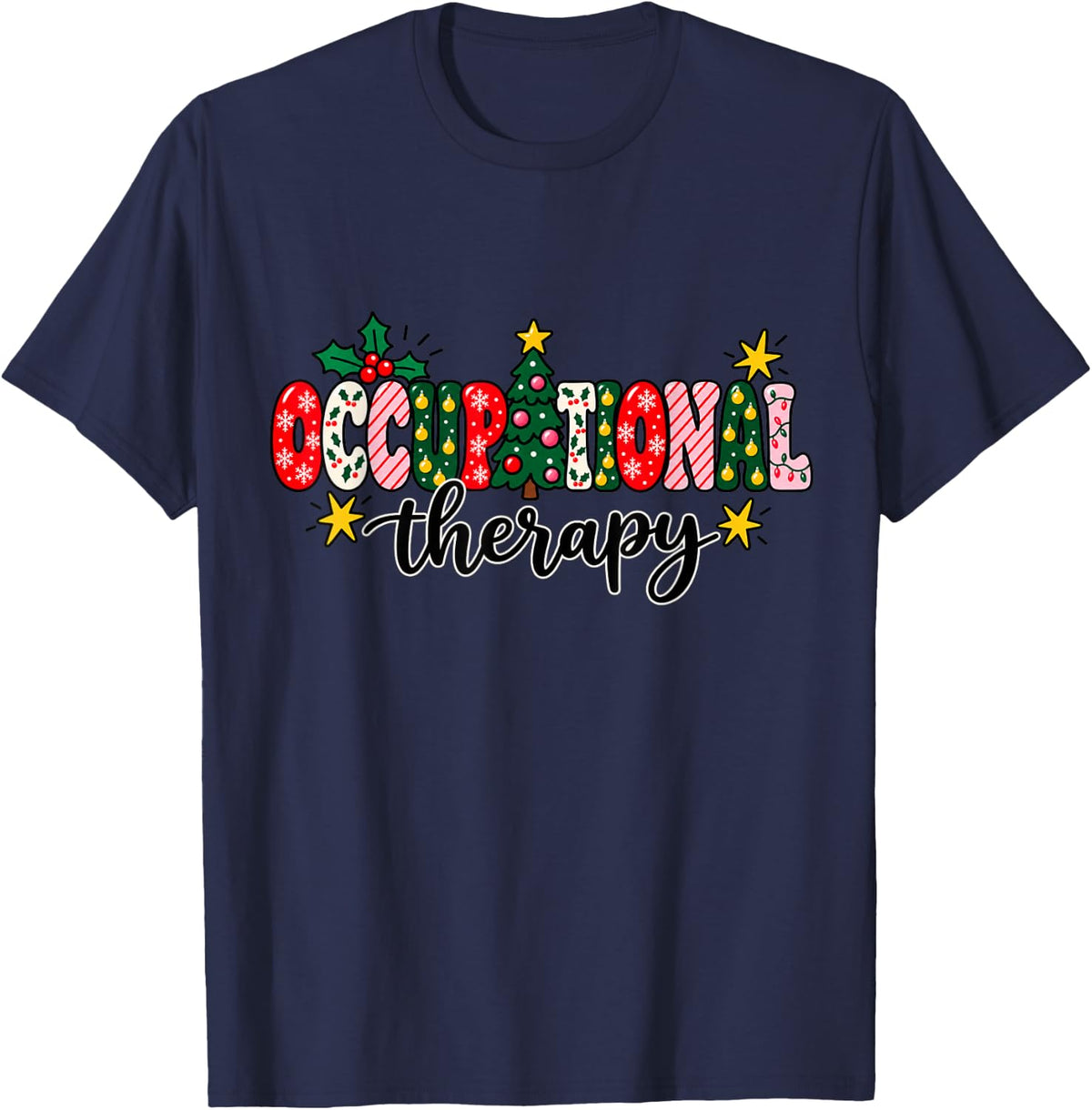 Occupational Therapy Christmas Tree Occupational Therapist T-Shirt - Navy Blue