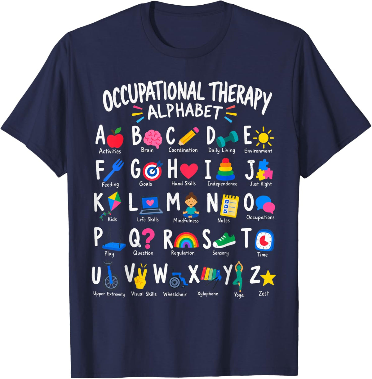 Occupational Therapy Alphabet Activities Brain Coordination T-Shirt - Navy Blue