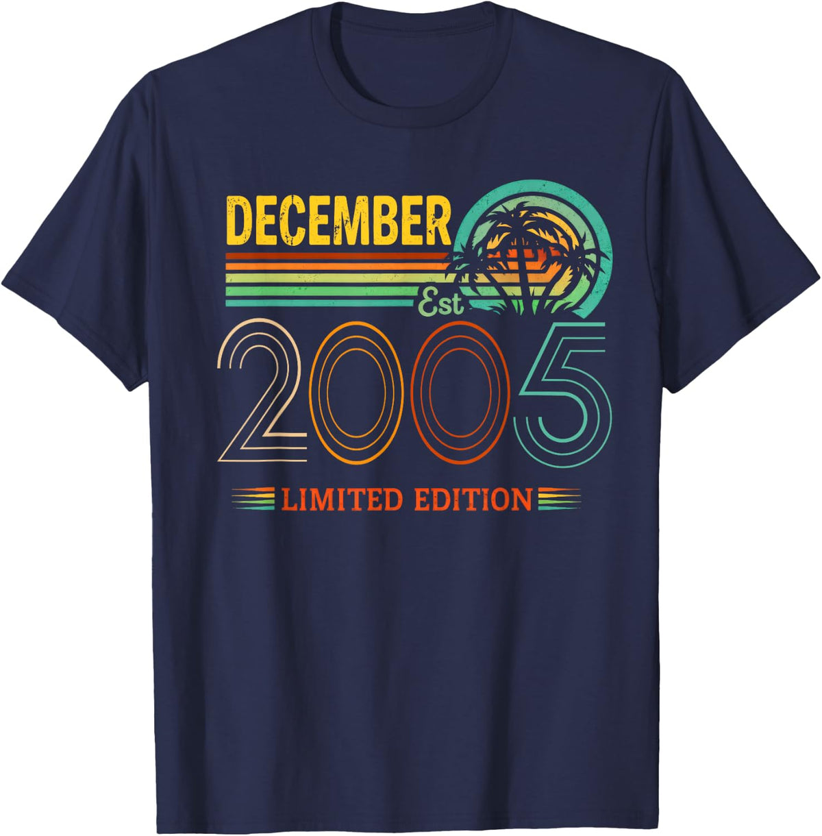 ON Back- December Birthday 2005 Limited Edition Vintage 21st T-Shirt - Navy Blue