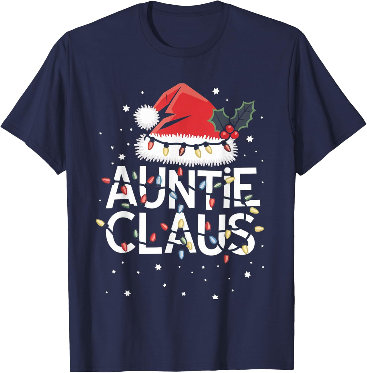 Auntie Claus Christmas Lights Pajama Family Matching Gifts T-Shirt - Navy Blue