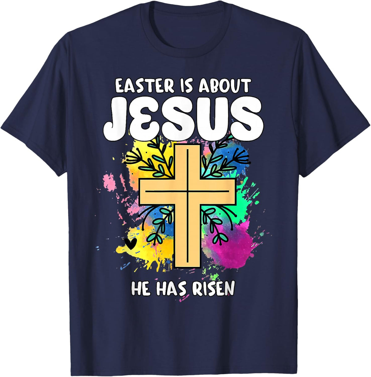 Easter Is About Jesus He Has Risen Easter Day Awesome Cute T-Shirt - Navy Blue