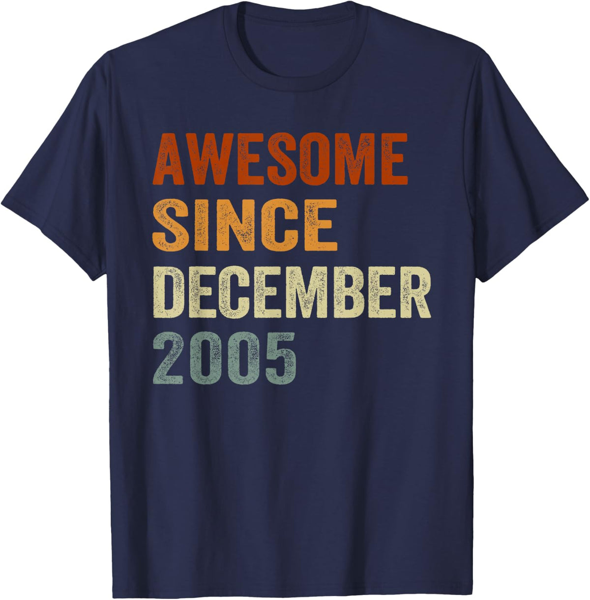 Retro Awesome Since December 2005 21 Years Old 21st Birthday T-Shirt - Navy Blue