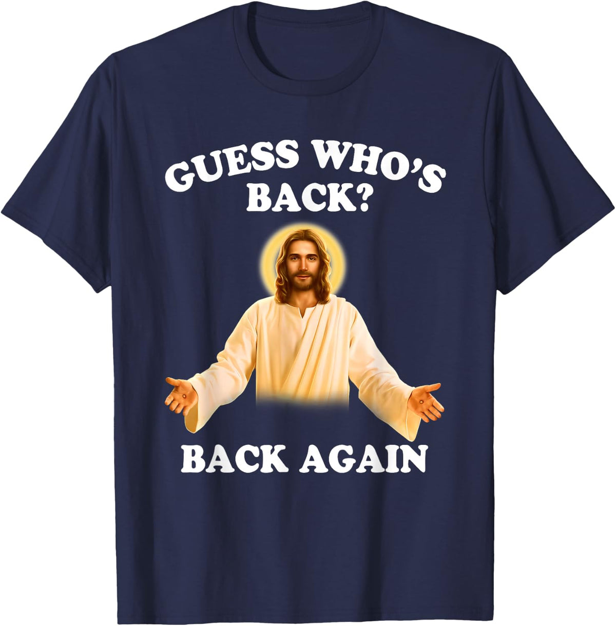 Guess Who's Back Back Again Happy Easter Jesus Christ T-Shirt - Navy Blue