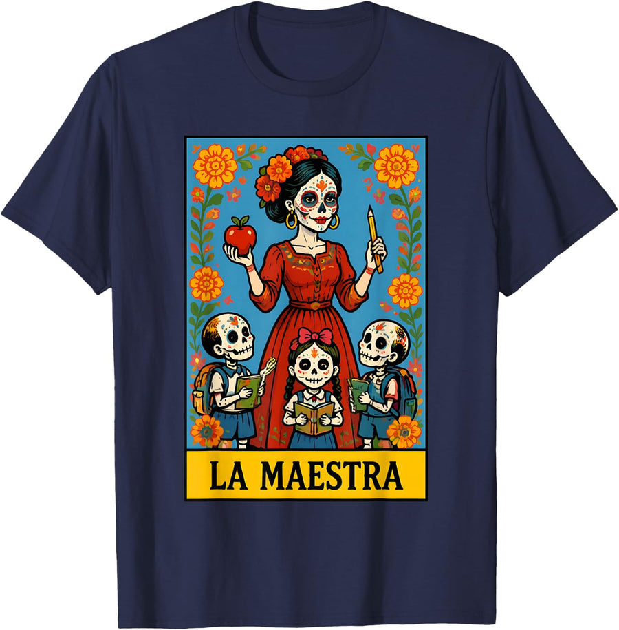 Dia De Los Muertos Teacher La Maestra Spanish School T-Shirt - Navy Blue