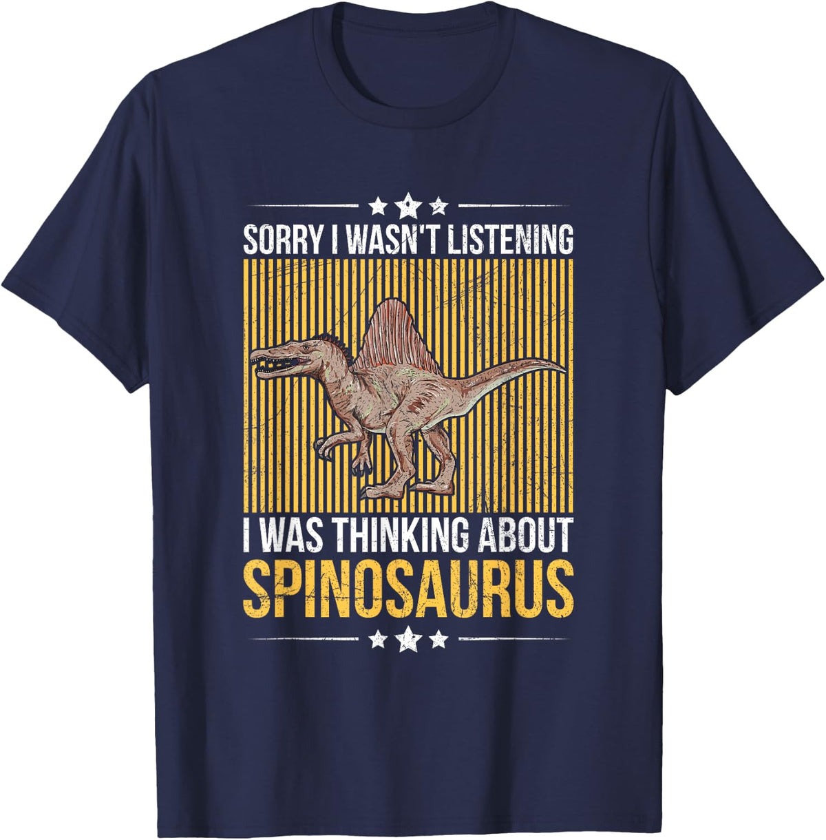 Spinosaurus Quote for a Spinosaurus Lover T-Shirt - Navy Blue