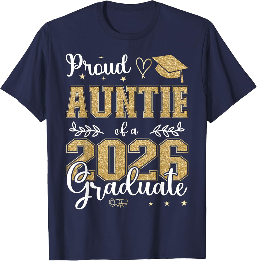 Proud Auntie of a class of 2026 graduate for graduation T-Shirt - Navy Blue