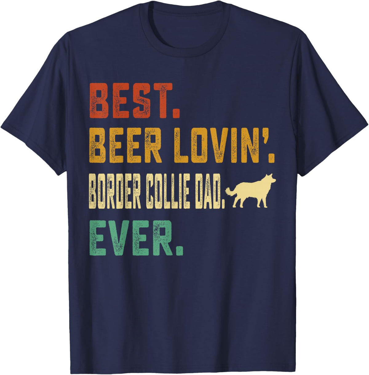 Border Collie Lover - Best Beer Loving Border Collie Dad T-Shirt - Navy Blue