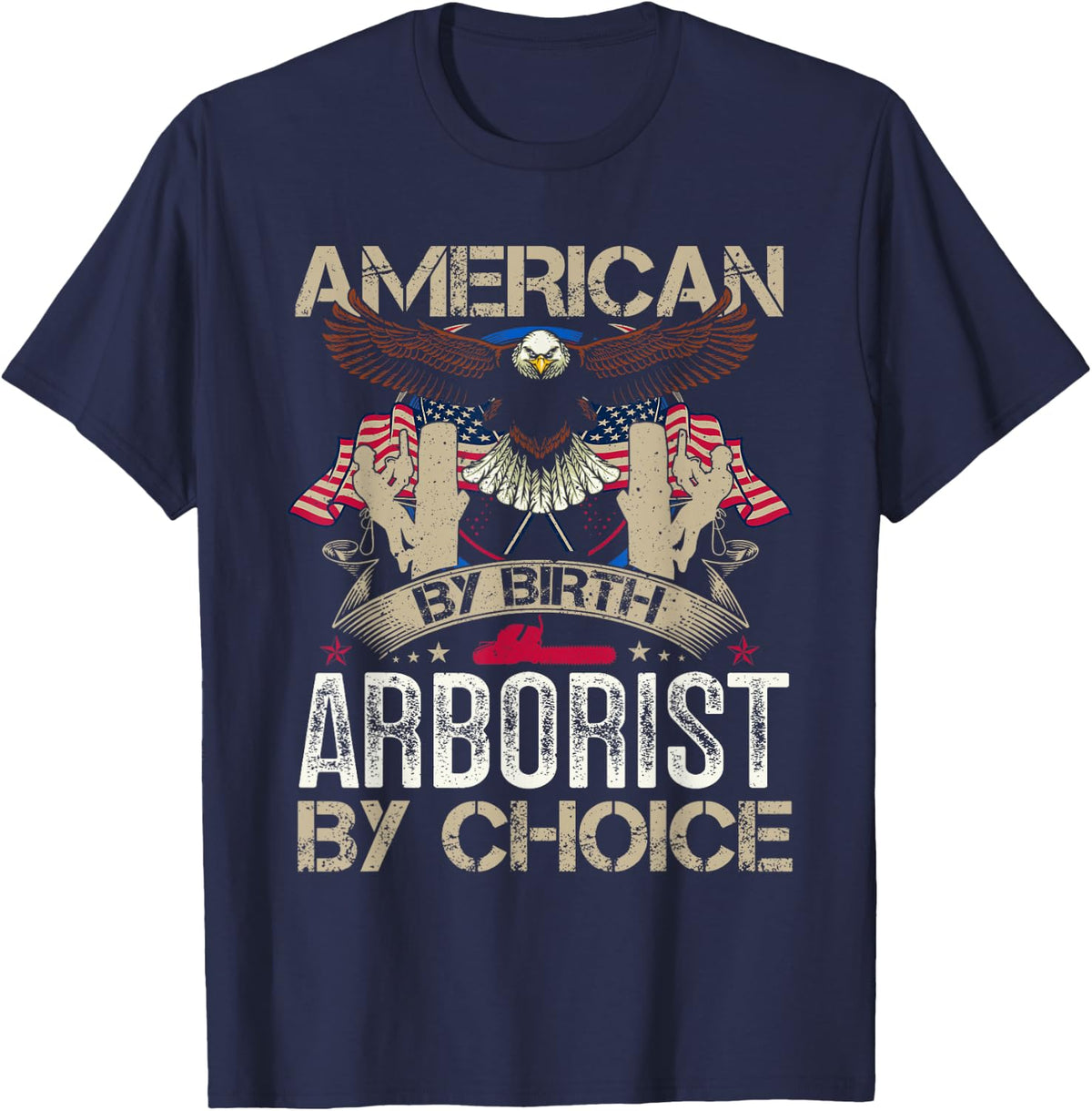 Arborist Funny Tree Climbing Tree Cutter Tee T-Shirt For Men Women - Navy Blue