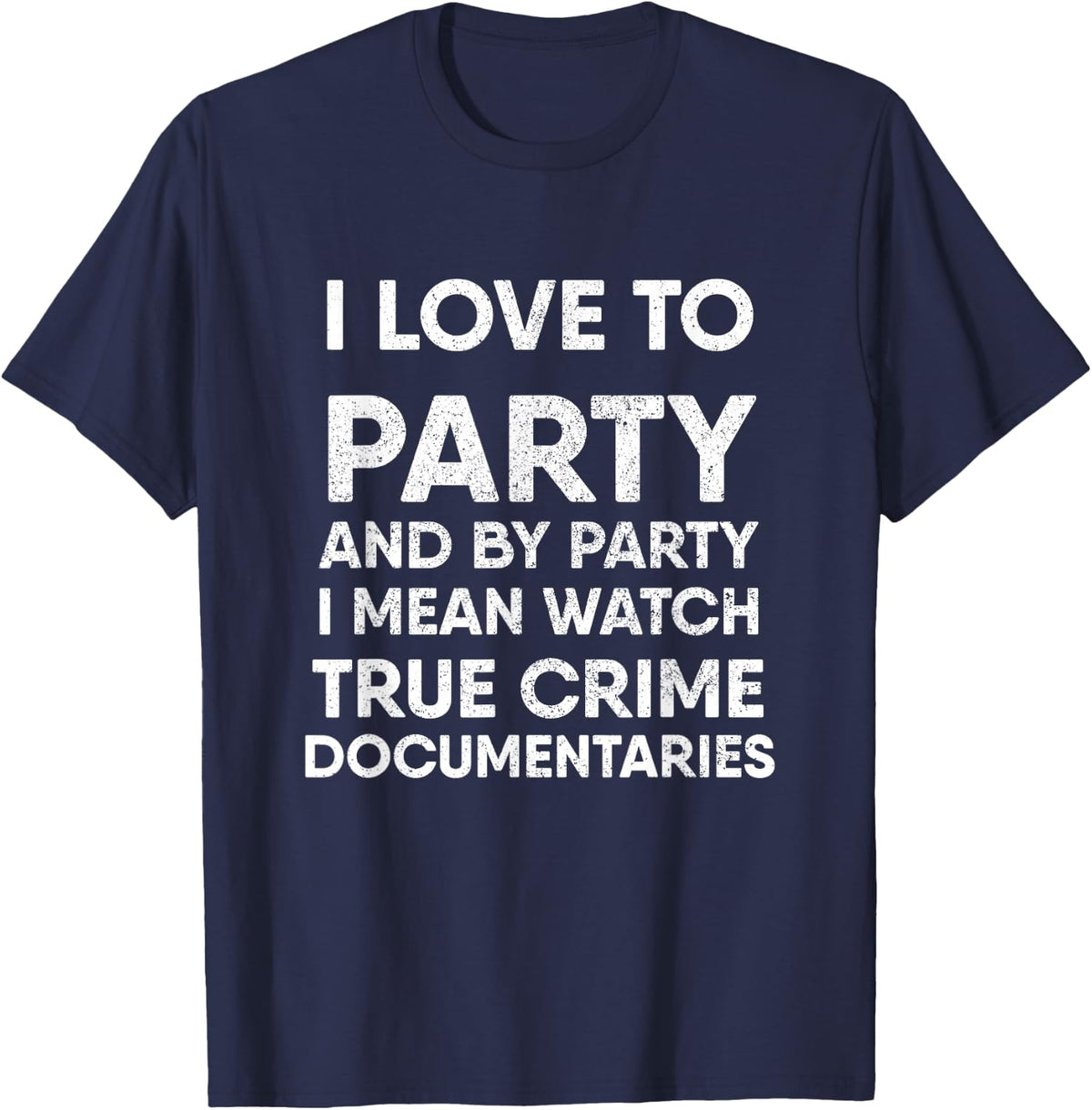Funny True Crime T-Shirt - Navy Blue