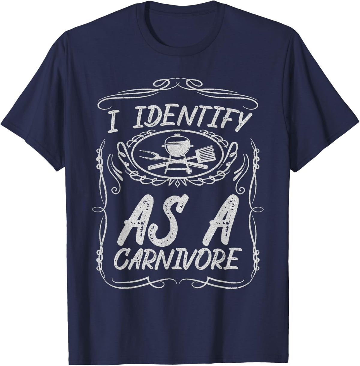 I Identify As A Carnivore Diet Tee Meat Eater T-Shirt Protein Lover Gift - Navy Blue