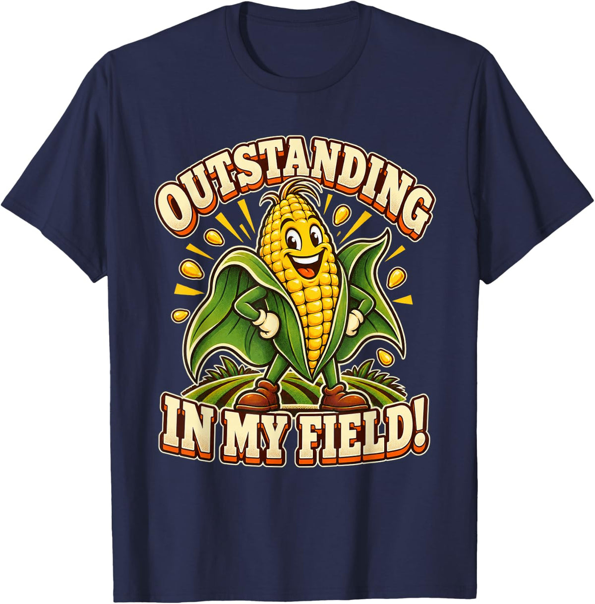 Design Title: Outstanding in My Field Corn Pun Farmer Dad T-Shirt - Navy Blue