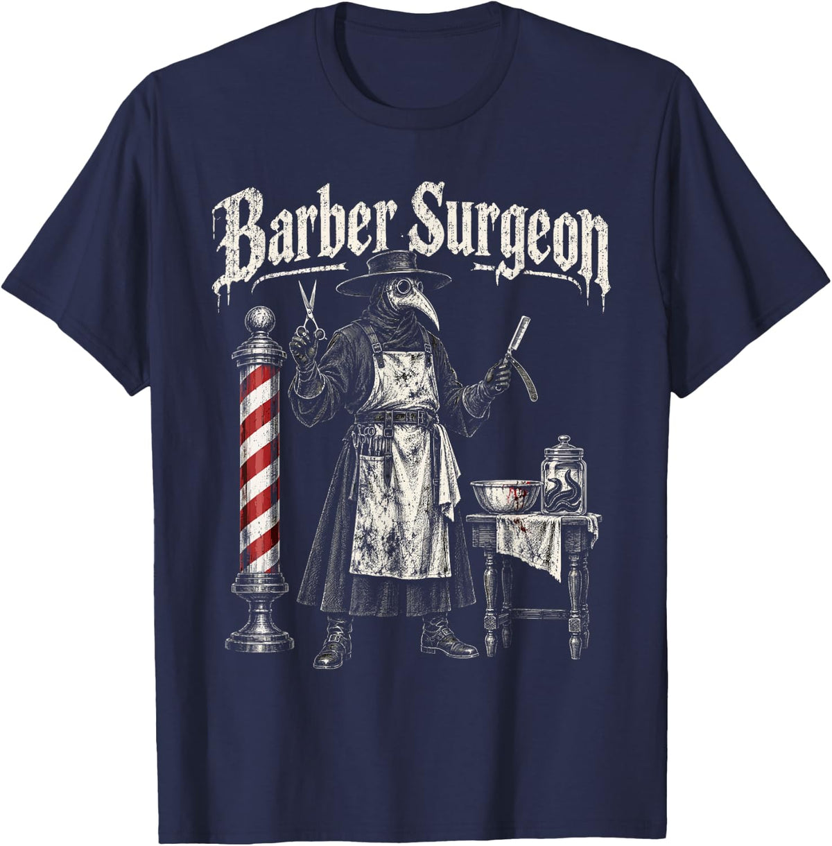 Barber Surgeon Barber Pole - Plague Doctor T-Shirt - Navy Blue