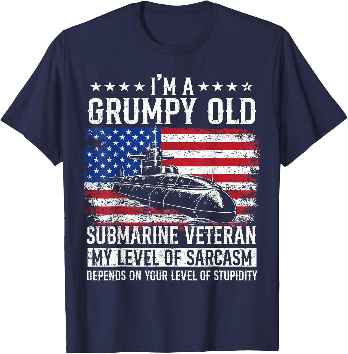 I'm A Grumpy Old Submarine Veteran Flag USA Submariner T-Shirt - Navy Blue