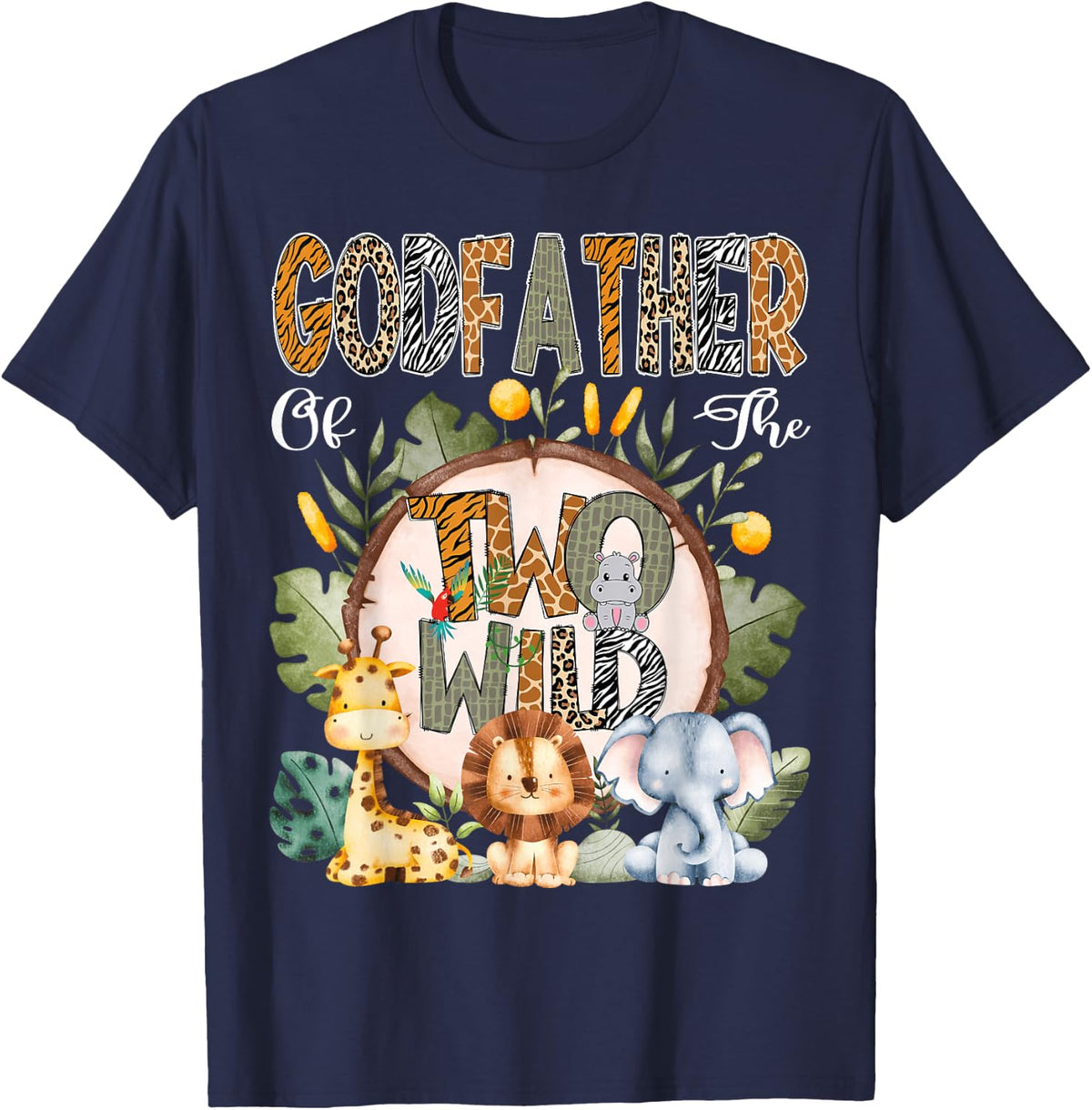 GodFather Of The Two Wild Animal Safari 2Nd Birthday Party T-Shirt - Navy Blue
