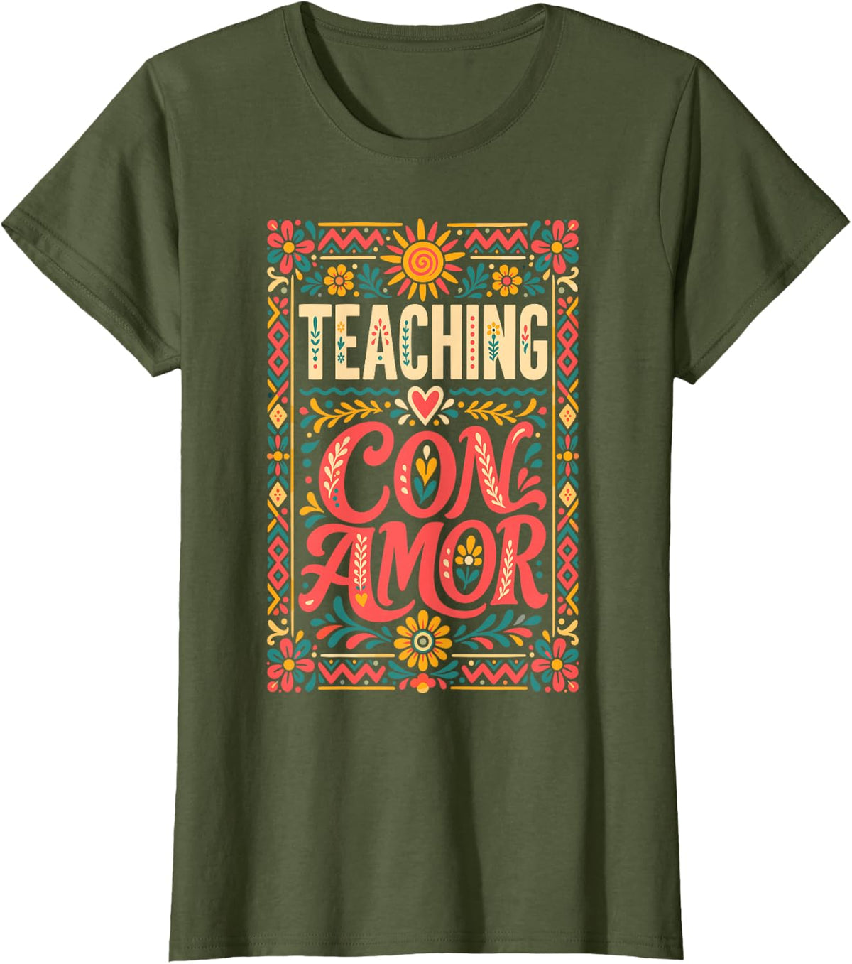 Bilingual Teacher Teaching Con Amor Spanish Folk Sun T-Shirt - Olive Green