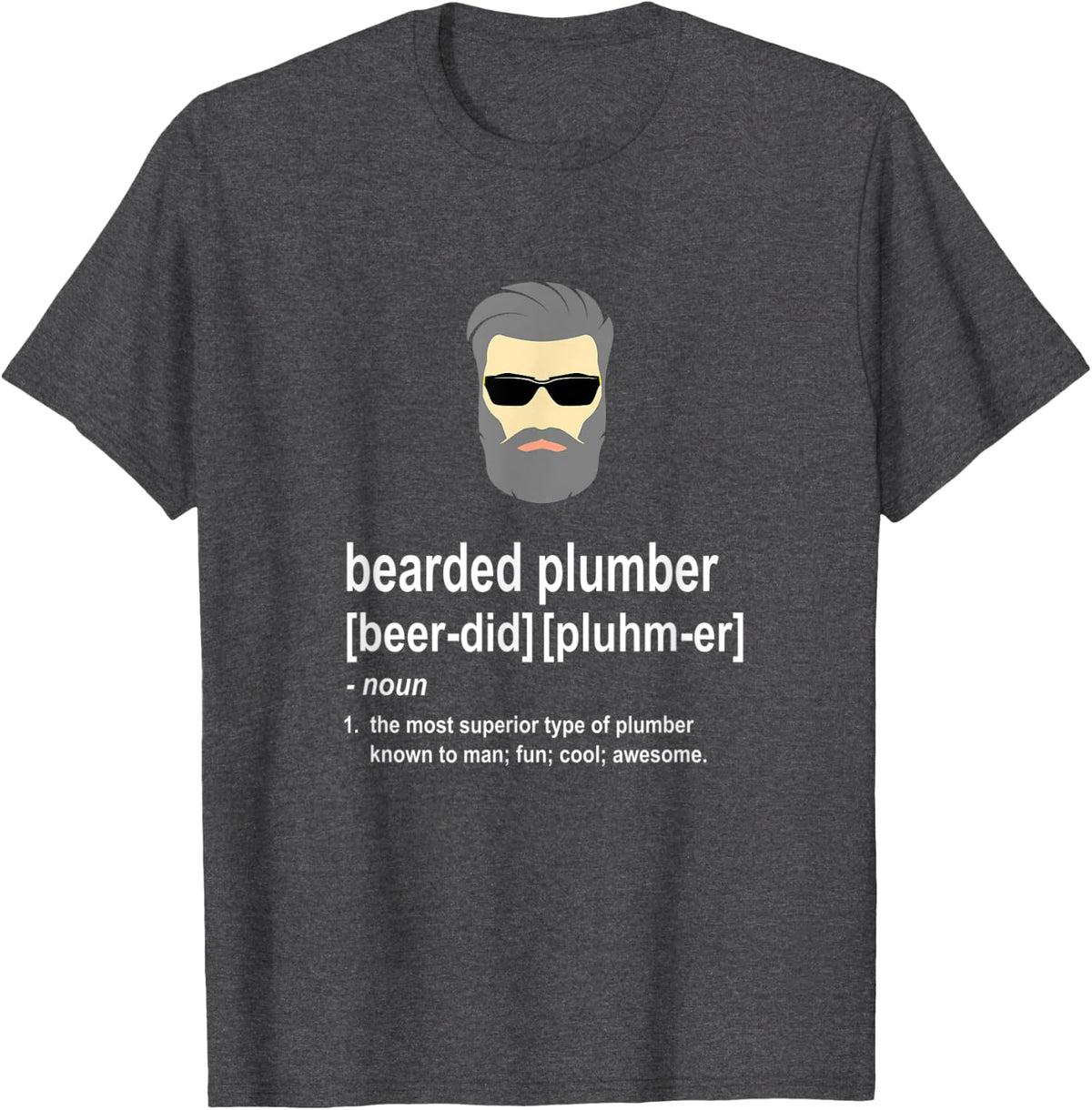 Mens Funny Gray Beard Plumber Gift for Men Son of a Plumber T-Shirt - Dark Heather Grey