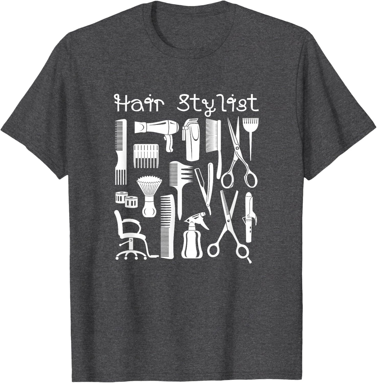Hairdresser Stylist - Hairstyle Hair Salon Hairstylist T-Shirt - Dark Heather Grey