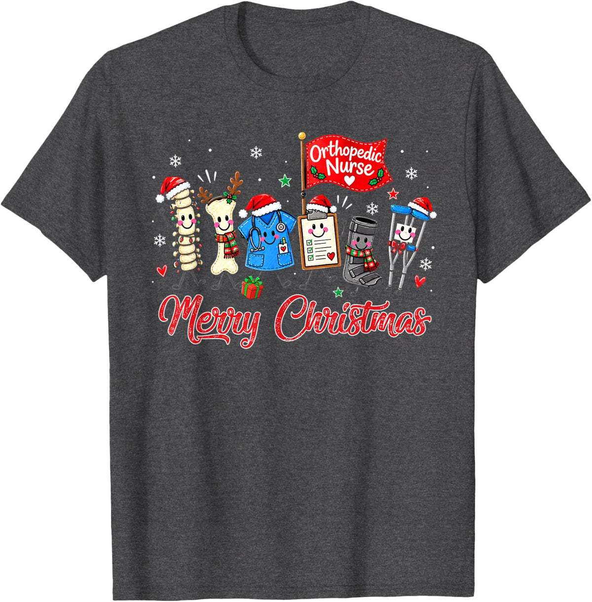 Orthopedic Nurse Christmas Shirt Funny Medical Staff Holiday T-Shirt - Dark Heather Grey