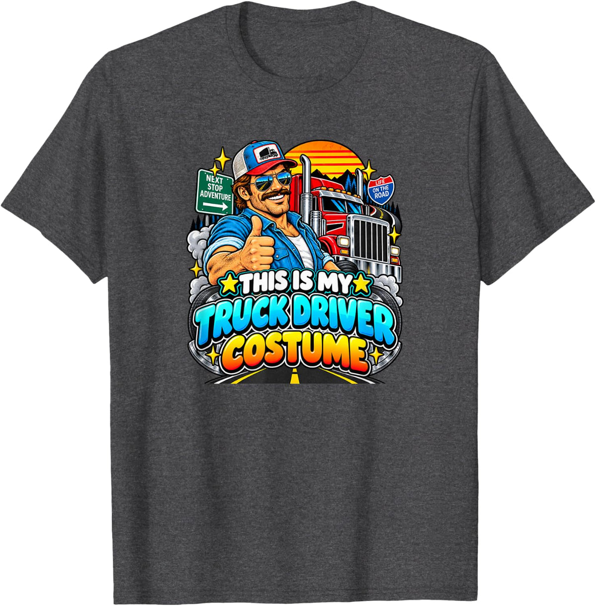 This is My Truck Driver Costume Funny Halloween T-Shirt - Dark Heather Grey