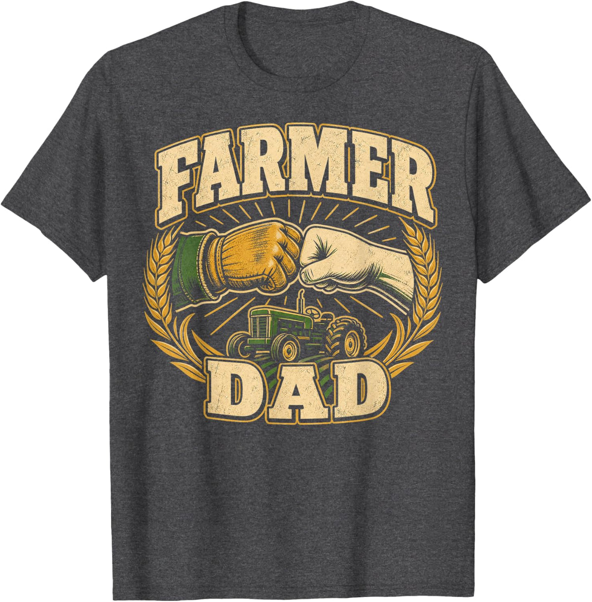 Farmer Dad Tractor Father Farming T-Shirt - Dark Heather Grey
