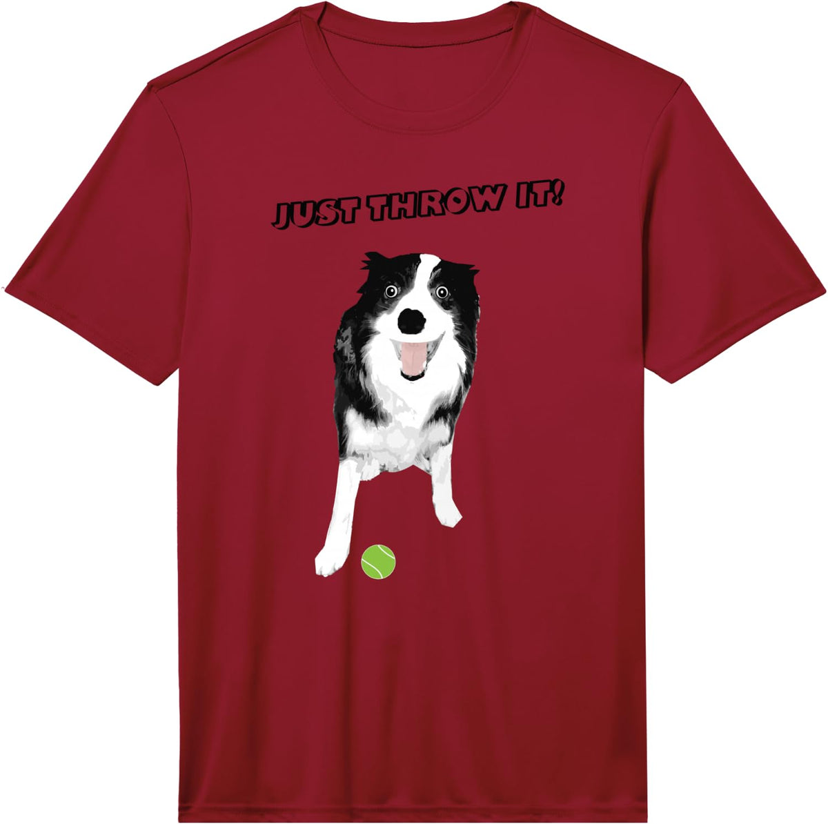 Border Collie Dog - Funny Just Throw It Tennis Ball Design Performance T-Shirt - Red
