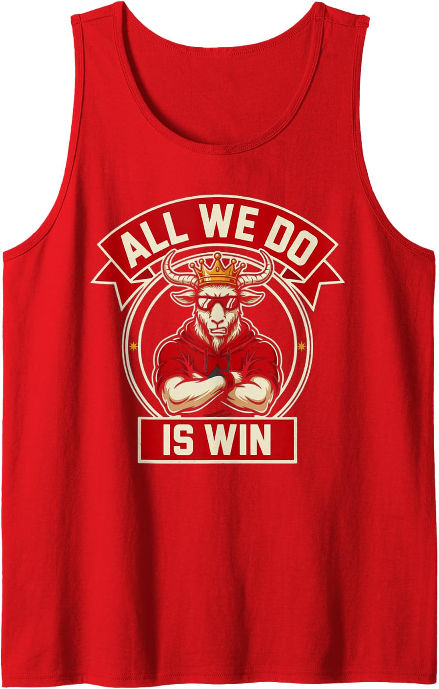 Bruh All WE DO is Win Best Ever Game Day Goat Spirit Week Tank Top - Red