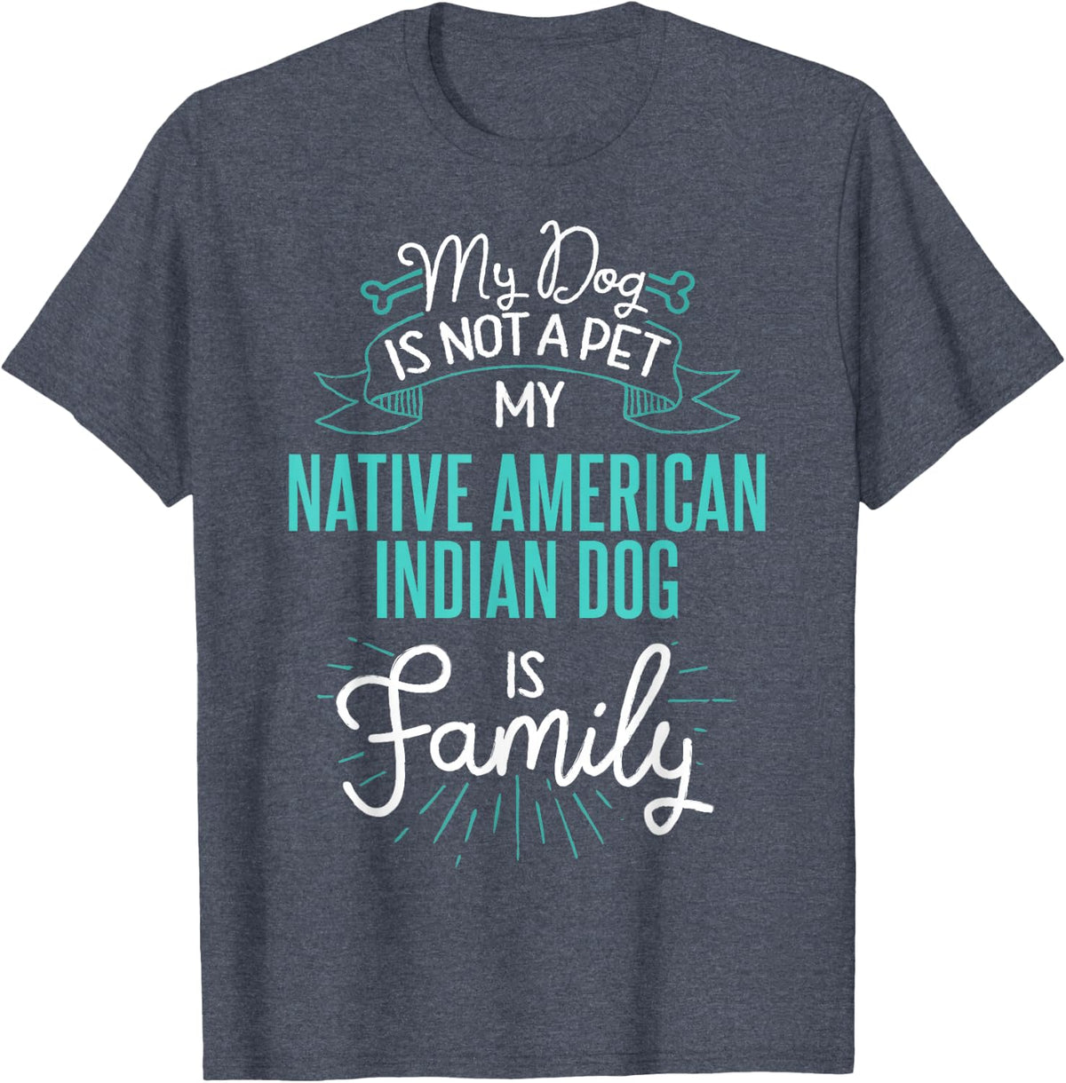 Cute Native American Indian Dog Shirt Family Dog Gift for Wo T-Shirt - Heather Blue