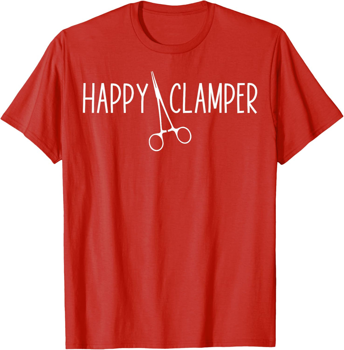Happy Clamper - Men Women Surgical Tech Technologist Gifts T-Shirt - Red