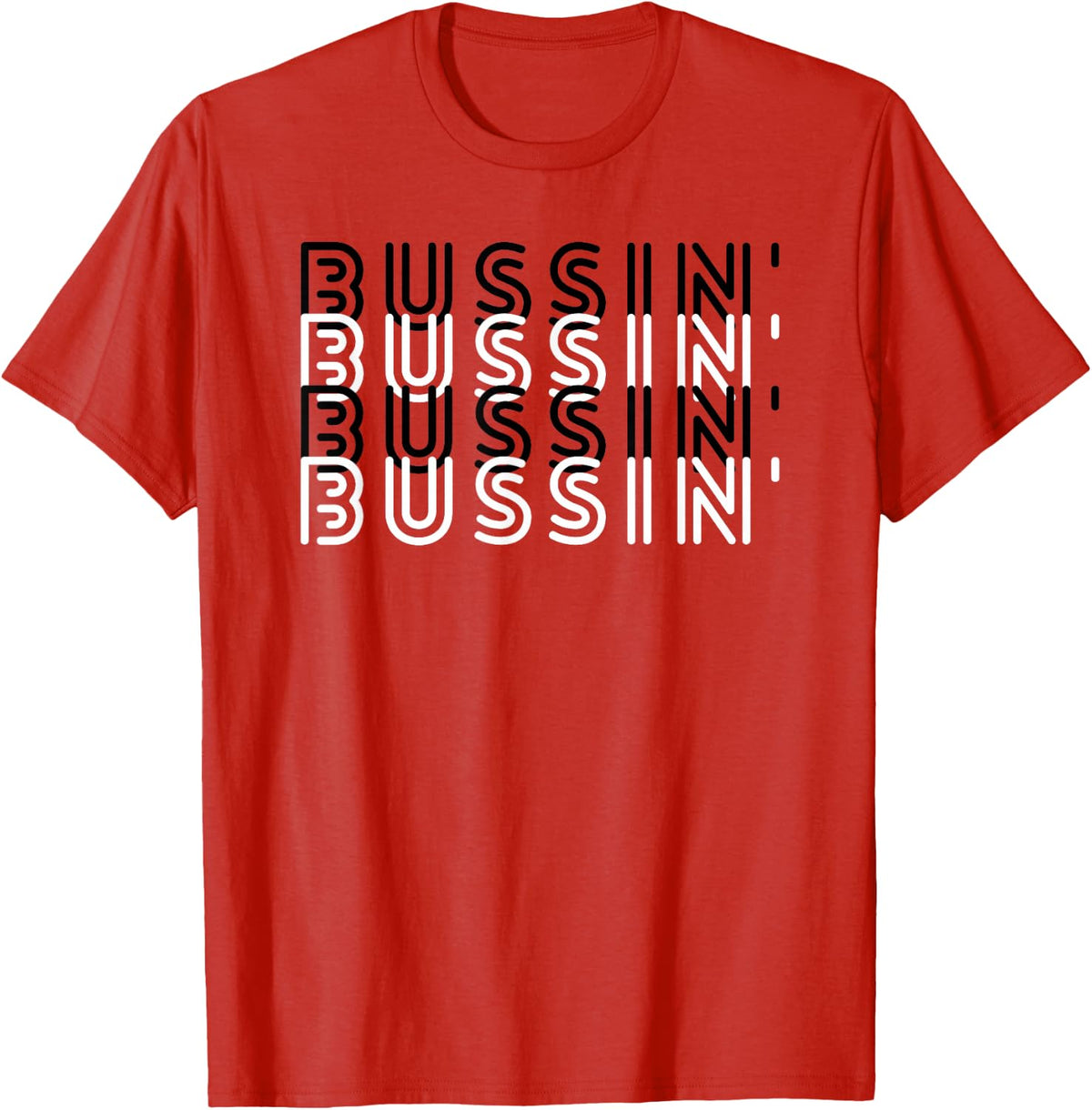 Funny Keto Slang, Trendy Quotes and Sayings "Bussin" Apparel T-Shirt - Red