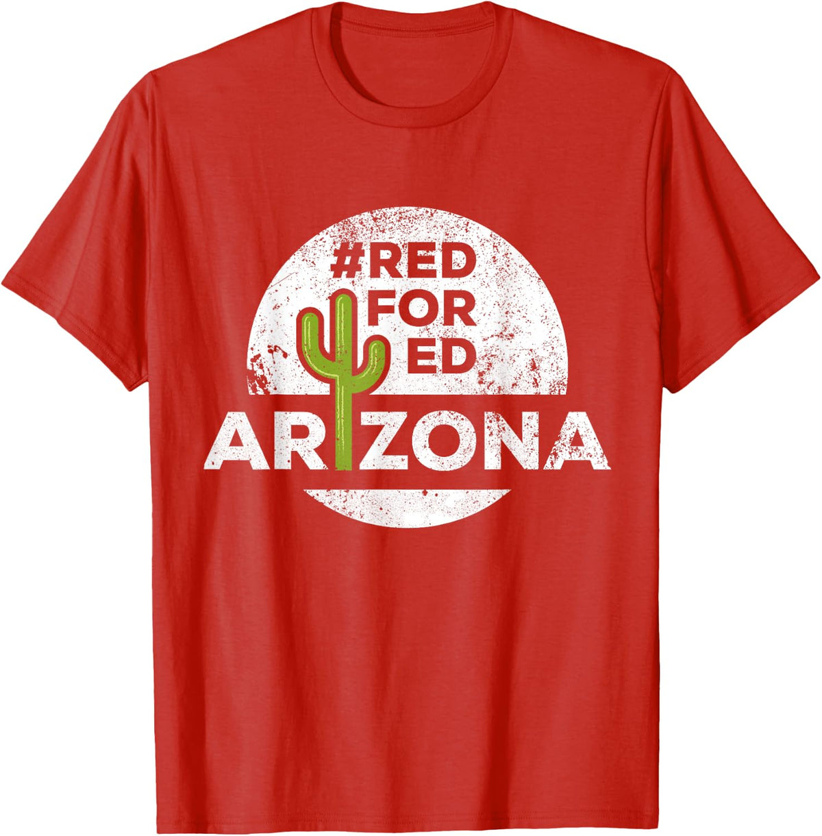 Red For Ed Arizona Teacher Protest 2018 Rally Strike T-Shirt T-Shirt for Men Women Kids - Red