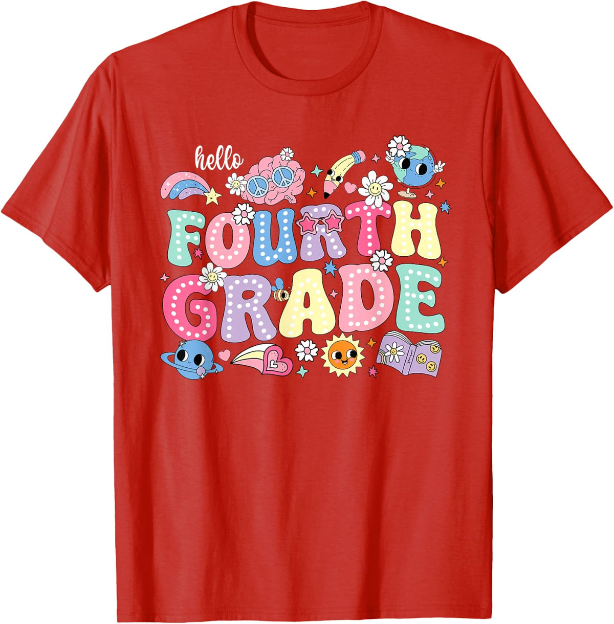 Hello Fourth 4th Grade Back To School Teacher Kids T-Shirt - Red