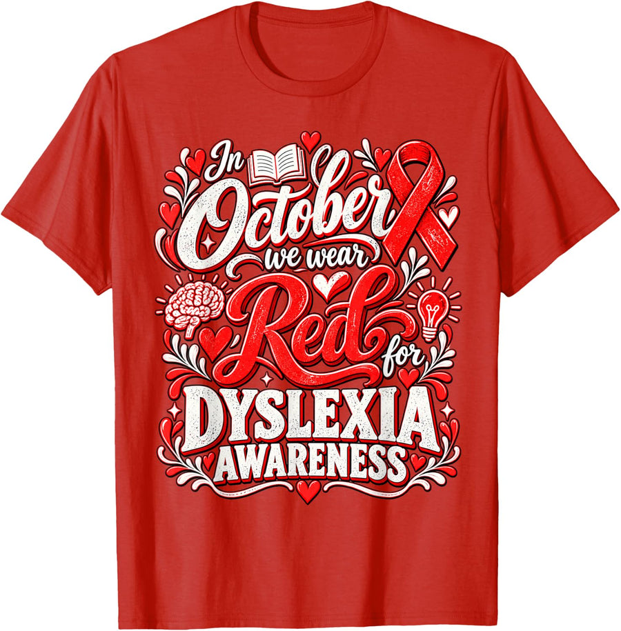 Dyslexia Awareness October Red Ribbon Reading Support T-Shirt - Red