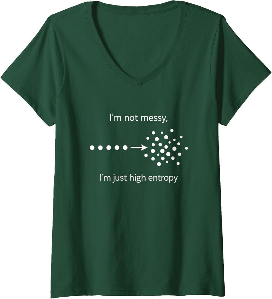 Women's Physics Entropy Science Nerd STEM Student Thermodynamics V-Neck T-Shirt - Dark Green