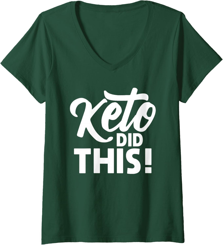 Women's Keto Did This Diet Bacon Lover Ketogenic Dietary Low Carbs V-Neck T-Shirt - Dark Green