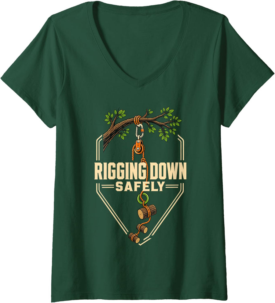 Women's Rigging Down Safely Tree Climber Arborist V-Neck T-Shirt - Dark Green